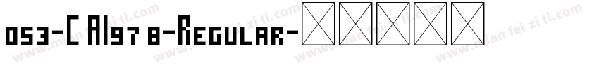 053-C AI97 8-Regular字体转换